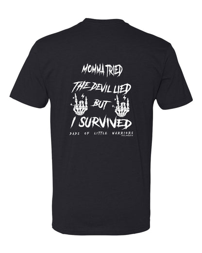 "I Survived" Dads Of Little Warriors Short Sleeve T Shirt
